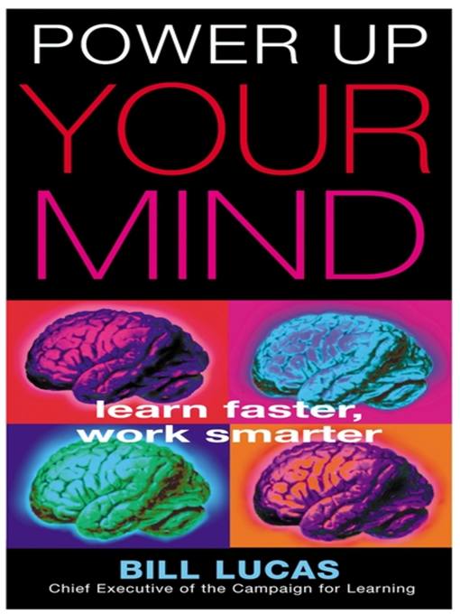 Title details for Power Up Your Mind by Bill Lucas - Available